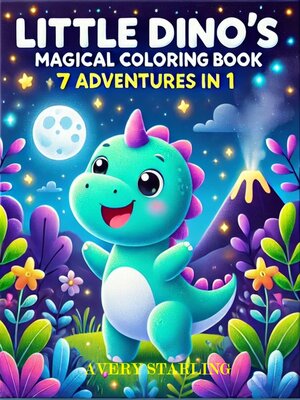 cover image of Little Dino's Magical PDF Coloring Book